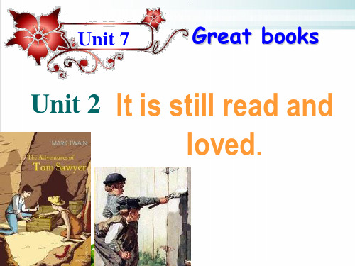 外研版英语九年级上册 Module 7 Unit 2 It is still read and loved实用课件