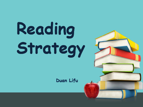 reading strategy 阅读策略 ppt教学提纲