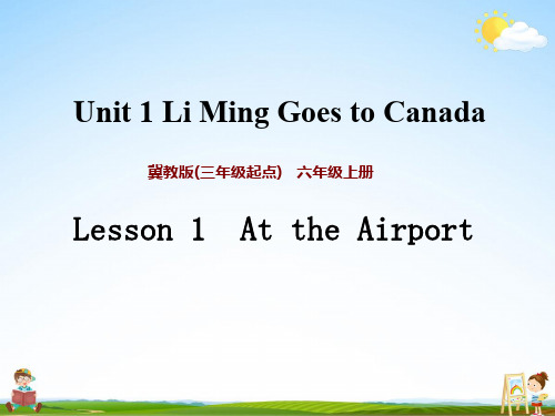 冀教版六年级英语上册《Unit 1 Lesson 1》课堂教学课件PPT小学公开课