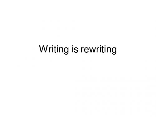 Writing is rewriting