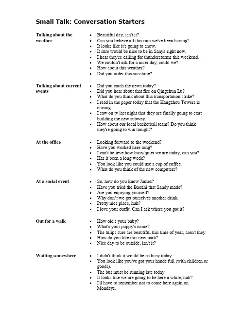 Small Talk beginning and ending with 3 dialogs