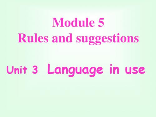 外研版九年级下Module5 Unit3课件(共17张PPT)