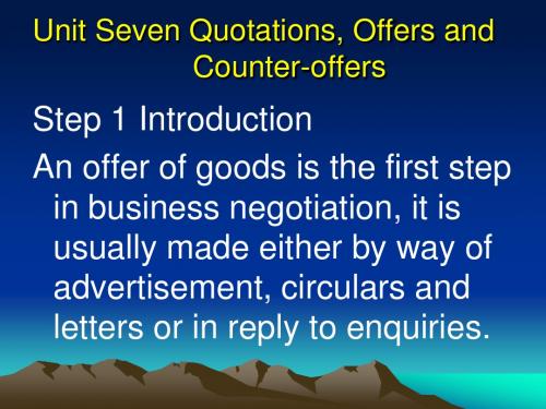 Unit 7 Quotations, Offers and