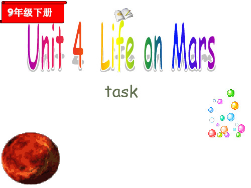 [译林版]9B Unit4  Life on Mars Task教学课件