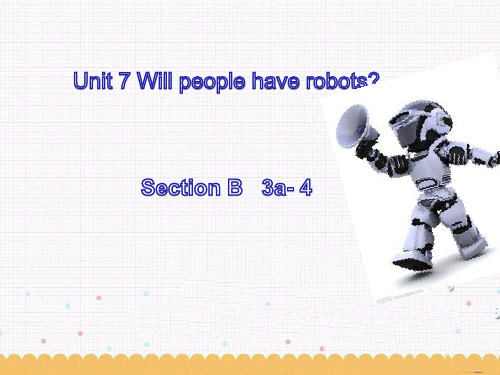 人教版英语八年级上册 Unit7 SectionB 3a-4 课件