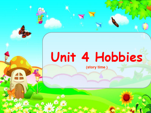 五年级英语上册课件-Unit 4 Hobbies（Story time）（100）-译林版