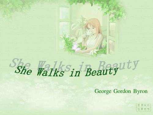 she walks in beauty