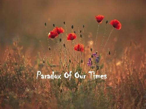 心理学 paradox of our times