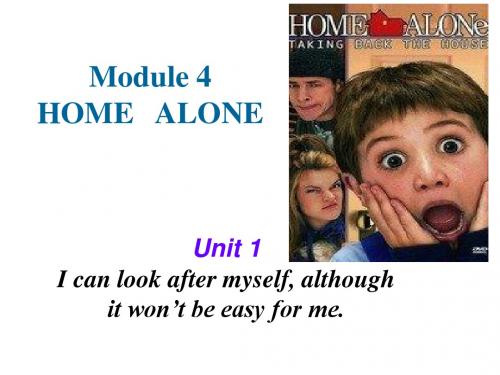 九年级上Module4 home alone unit1