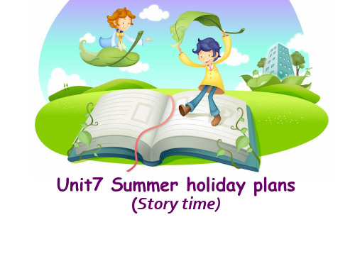 [译林版]6B Unit7 Summer holiday plans优质课件