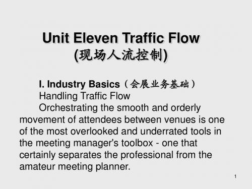 会展英语Unit Eleven Traffic Flow(现场人流控制)