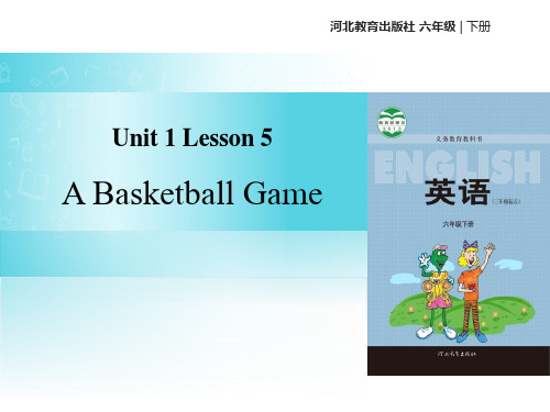 《A Basketball Game》Sports PPT教学课件-冀教版六年级英语下册