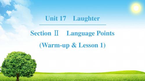 Unit 17 Section Ⅱ Language Points(Warm