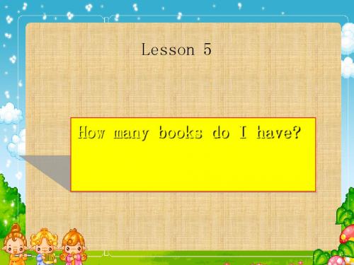 四年级英语上册Lesson5HowManyDoIHave PPT精品课件1冀教版(一起)