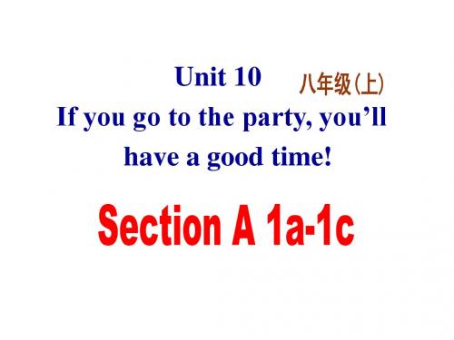 人教版八年级英语上册(课件)：Unit 10 Section A-1