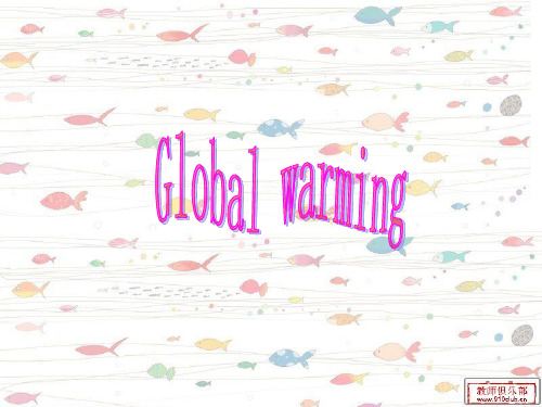 Global warming and climate change