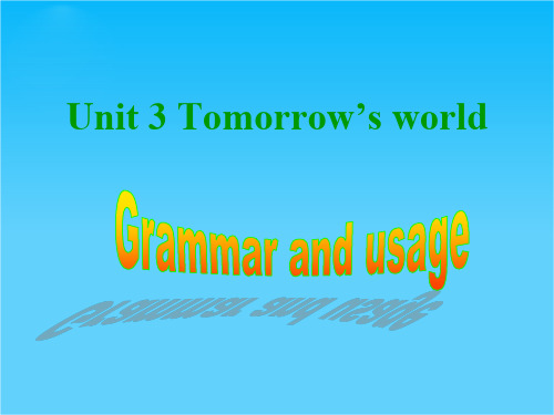 高二英语测试报U3第三部分课件 Grammar and usage(牛津译林版必修4)