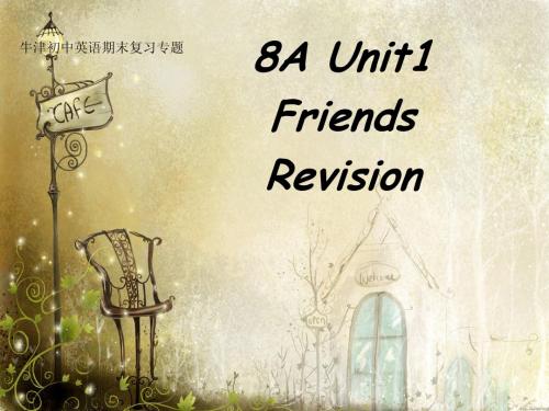 【51】牛津英语8A总复习unit1