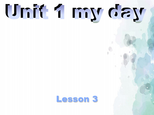 人教PEP版-英语-五年级下册-Unit 1 My day Lesson3课件