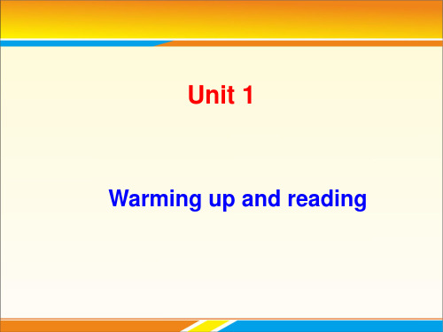 人教英语选修7Unit4Warming up and reading(共26张PPT)