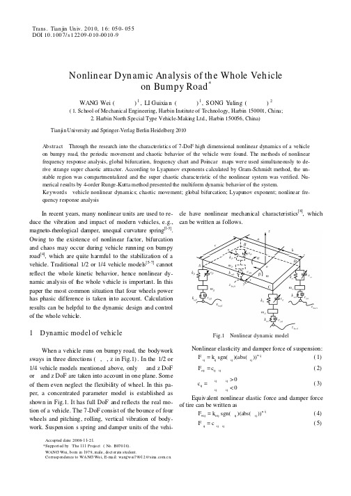 Nonlinear Dynamic Analysis of the Whole Vehicle on Bumpy Road