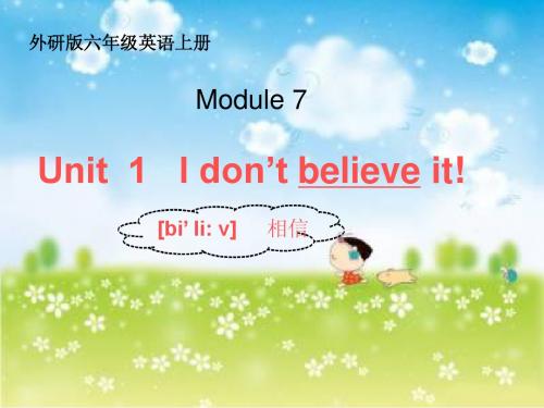 MODULE_7_Unit_1_I_don't_believe_it