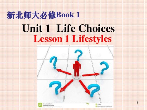 安徽 高一英语北师大版新教材 Unit1Lesson1 (42张PPT)