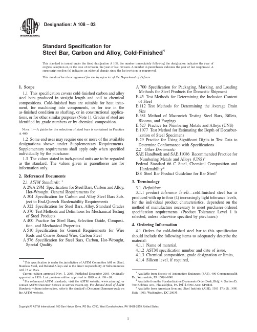 ASTM A108–03 Standard Specification for Steel Bar, Carbon and Alloy, Cold-Finished