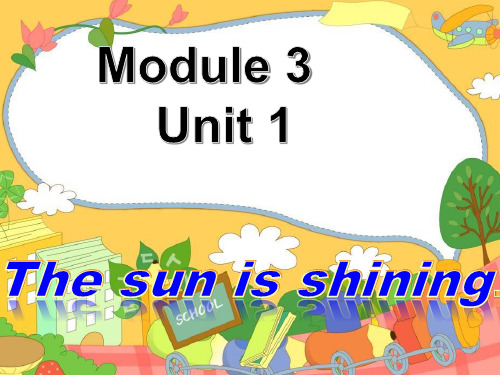 外研版最新小学英语(新标准三年级起点)六年级下册M3U1 The sun is shining