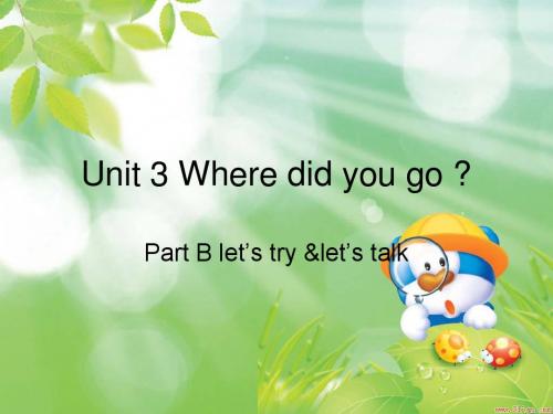 六年级下unit 3 part b let's try &let's talk