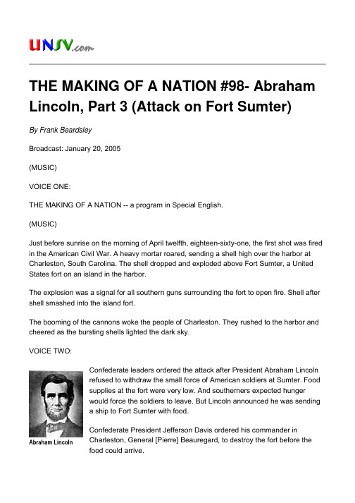 THE MAKING OF A NATION #098 - Abraham Lincoln, Part 3 (Attack on Fort Sumter)