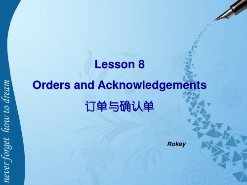 Lesson8 Orders and acknowledgements汇总