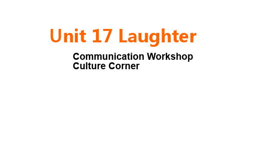 高二英语北师大版选修模块6 Unit 17 communication workshop 课件(共24张PPT) (1)