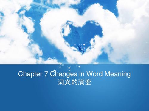 Chapter 7 Changes in Word Meaning