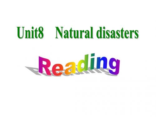 牛津译林版8A Unit8 Natural disasters Reading课件(共20张PPT)