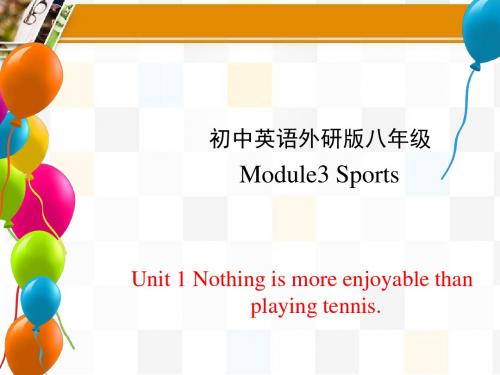 外研版八年级英语上册精品课件-Module 3 Unit 1 (共24张PPT)