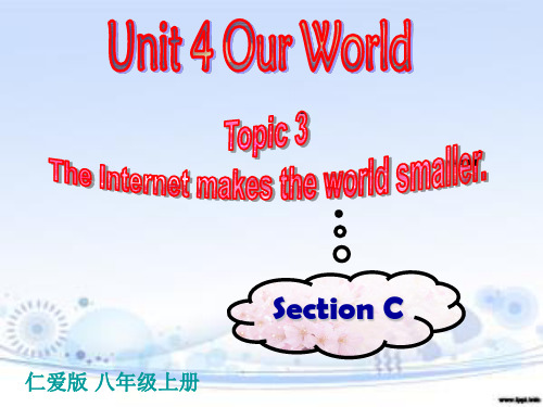 仁爱英语八上Unit4 Topic3 SectionC课件(共22张PPT)