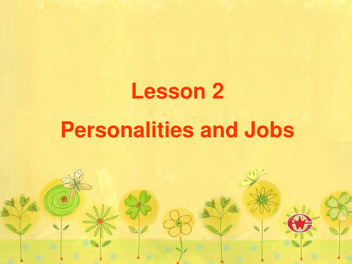 英语北师大版必修五 Unit 13 Lesson 2 Personalities and Jobs