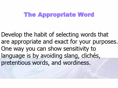 大学英语写作Unit2-The-Appropriate-Word演示教学