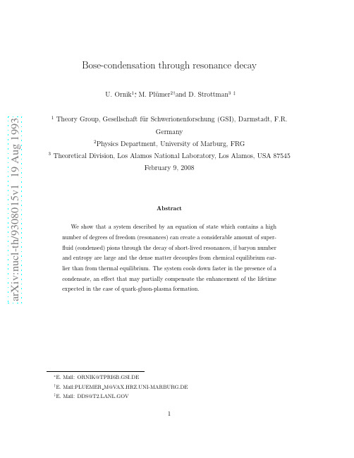 Bose-condensation through resonance decay