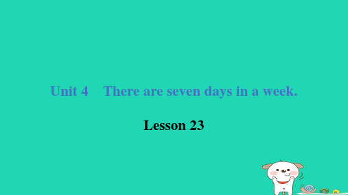 四年级英语下册Unit4Lesson23课件人教精通版三起
