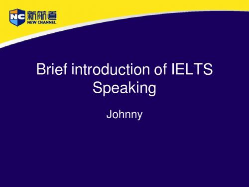 Brief introduction of IELTS Speaking