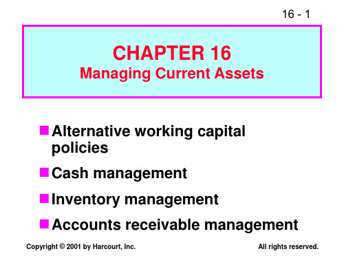 CH16ManagingCurrentAssets财务管理,英文版.ppt