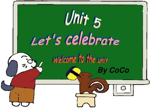 新牛津2015版7A unit 5 welcome to the unit公开课