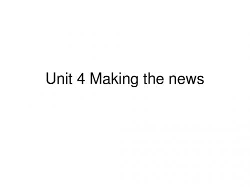 高二英语making-the-news课件