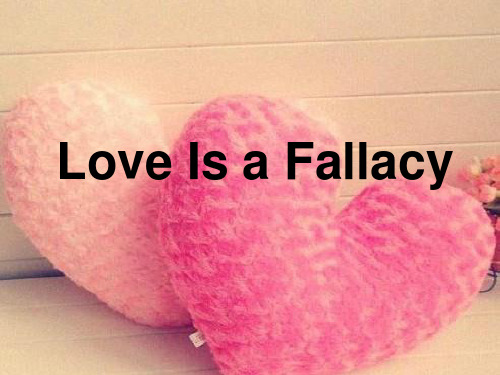 高英第五课 Love is a fallacy