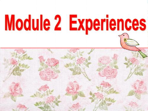 外研版八年级英语下册Module 2 Experiences Unit 1优质课课件