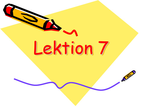 大学德语一语法Lektion 7