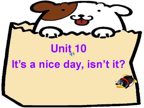 Unit10Itsaniceday,isntit课件17新目标-人教新目标版八年级下册
