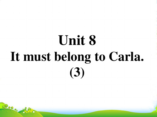 人教新目标英九口译精练 Unit 8 It must belong to Carla.(3)